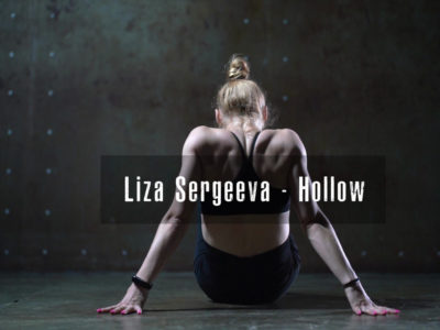 “Hollow” Choreography – by Liza Sergeeva